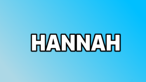 De oorsprong en betekenis van de naam Hannah